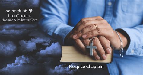 Spiritual Comfort At The End Of Life The Role Of A Hospice Chaplain