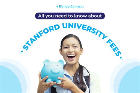 Stanford University Fees An Overview