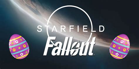 Starfield Has A Ton Of Potential For Fallout Easter Eggs