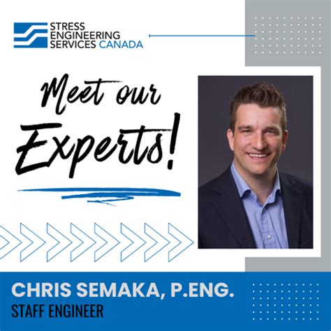 Stress Engineering Services Canada Meet Our Experts Chris Semaka