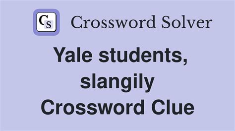 Students At Yale Crossword