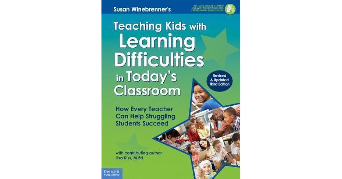 Teaching Kids With Learning Difficulties In Today S Classroom How