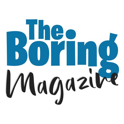 The Boring Magazine