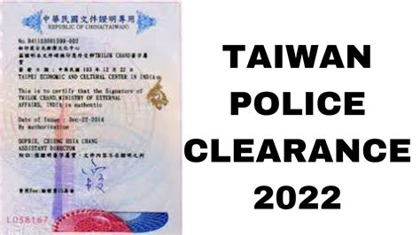 The Easiest Way To Get Police Clearance In Taiwan 2022 Youtube