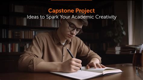 The Ultimate Guide To Capstone Project Definition Process And Ideas