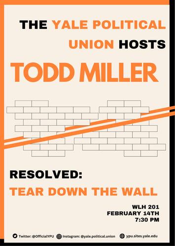 The Ypu To Debate Borders With Todd Miller Yale Political Union