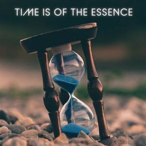 Time Is Of Essence Meaning