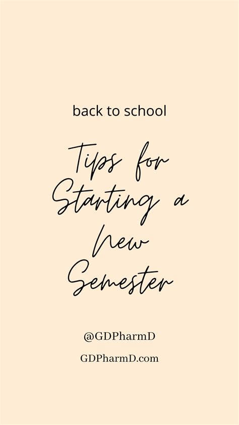 Tips For Starting A New Semester Gdpharmd Gdpharmd