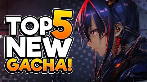 Top 5 New Gacha Games Of January 2020 Youtube