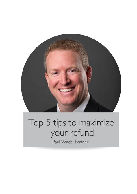 Top 5 Tips To Maximize Your Refund Sme Cpa