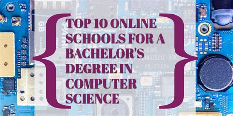 Top Ten Online Schools For A Bachelor S Degree In Computer Science