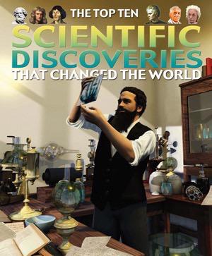 Top Ten Scientific Discoveries That Changed The World Rosen School