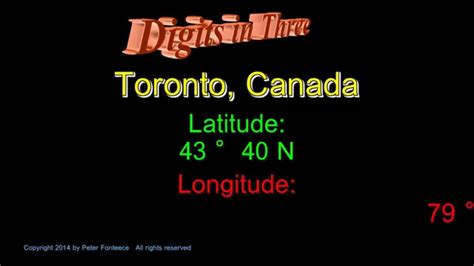 Toronto Canada Latitude And Longitude Digits In Three Youtube