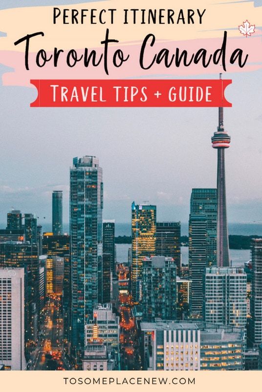 Toronto Itinerary 7 Days How To Spend 2 7 Days In Toronto Toronto