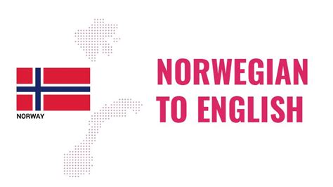 Translate Norway To English Language