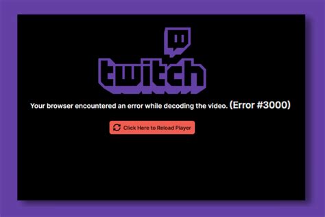 Twitch Error 3000 What Is Twitch Error 3000 And How To Fix It