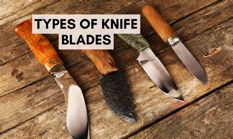 Types Of Blades Nyt