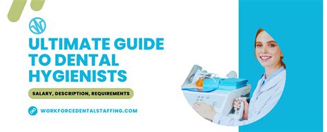 Ultimate Guide To Dental Hygienists Salary Description Requirements