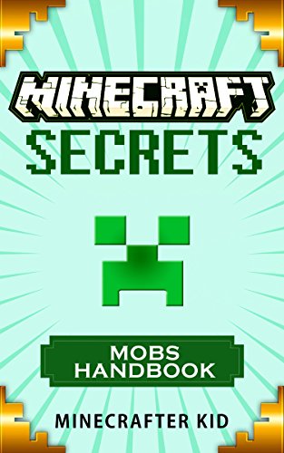 Ultimate Minecraft Secrets Handbook The Minecraft Secrets Handbook