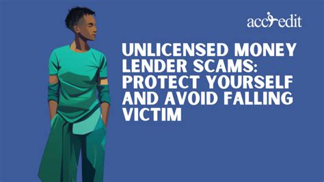 Unlicensed Money Lender Scams Protect Yourself And Avoid Falling