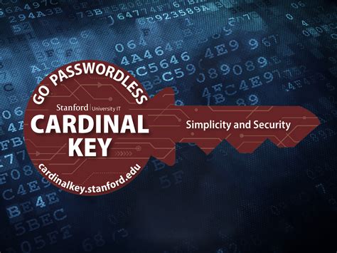 Unlock Your Passwordless Future With Cardinal Key Stanford Report