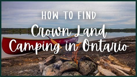 Updated May 2024 How To Find Ontario Crown Land Camping Your Guide