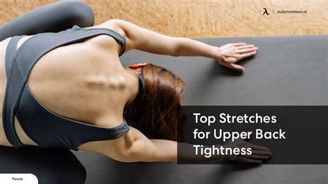 Upper Back Stretch Guide: Relieve Tension