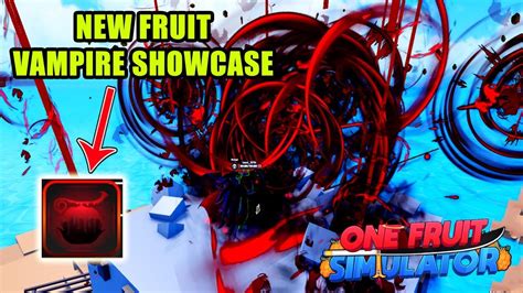 Vampire Fruit Showcase One Fruit Simulator Youtube