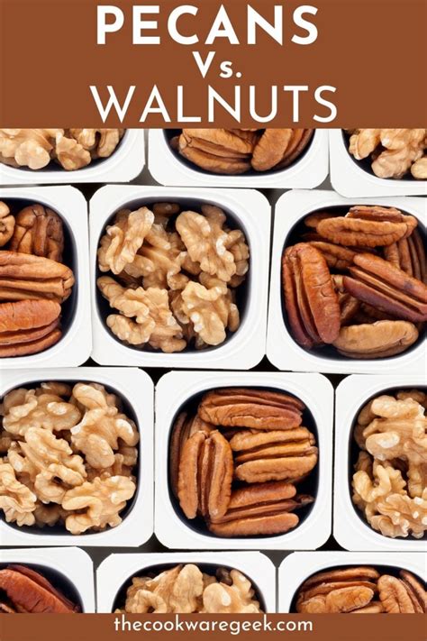 Walnuts Vs Pecans