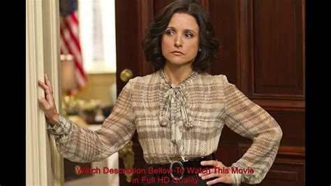 Watch Veep S1 Full Episode Online For Free In Hd Video Dailymotion