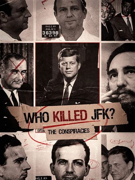 Watch Who Killed Jfk The Conspiracies Prime Video