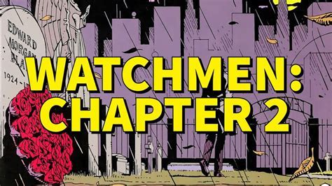 Watchmen Chapter 2: Mastering Complex Characters Easily