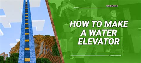 Water Elevator Guide: Easy Build