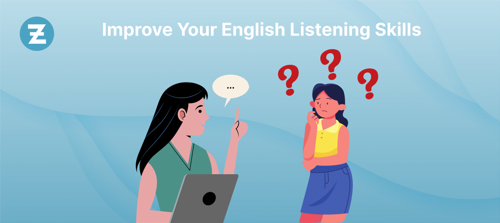 Ways To Improve Your English Listening Skills Zoundslike