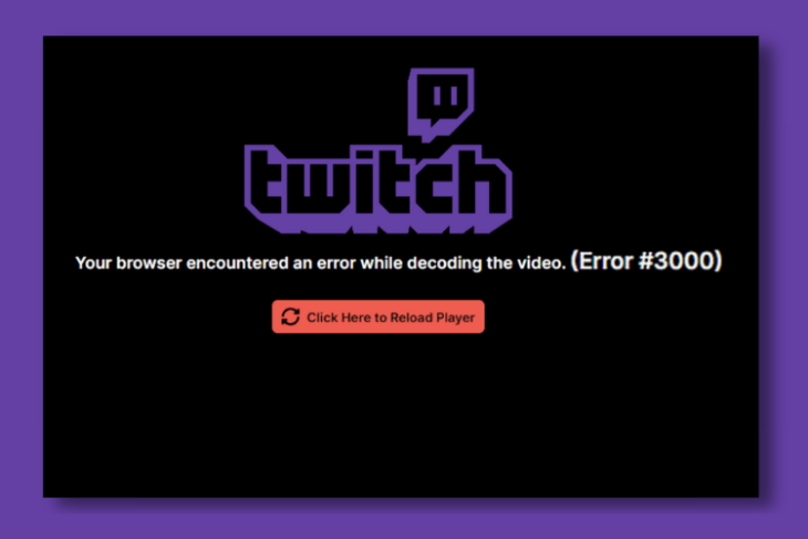 What Causes Twitch Erreur 3000? Fix Now