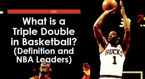 What Is A Triple Double In Basketball Definition And Nba Records