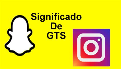 What Is Gts On Snapchat? Easy Guide