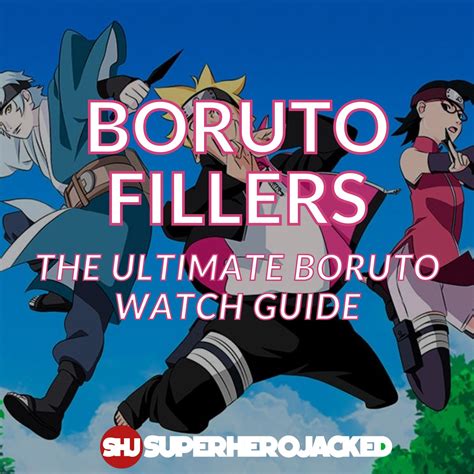 When Are Boruto Fillers Worth Watching? Guide