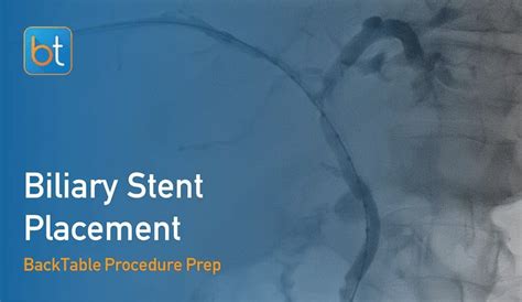 When To Use Biliary Stent? Procedure Help