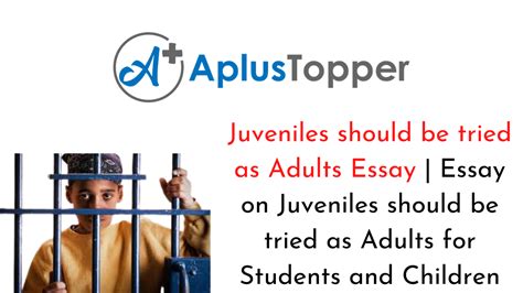 Why Juveniles Be Tried Adults