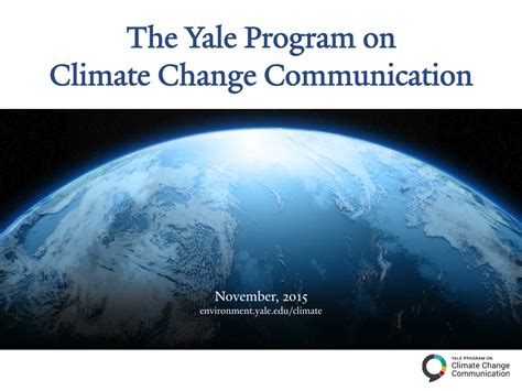 Yale Project On Climate Change Communication