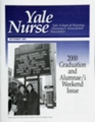 Yale School Of Nursing Alumni Newsletters And Magazines School Of