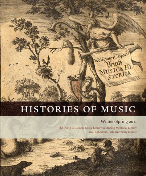 Yale University Library Exhibits At The Irving S Gilmore Music