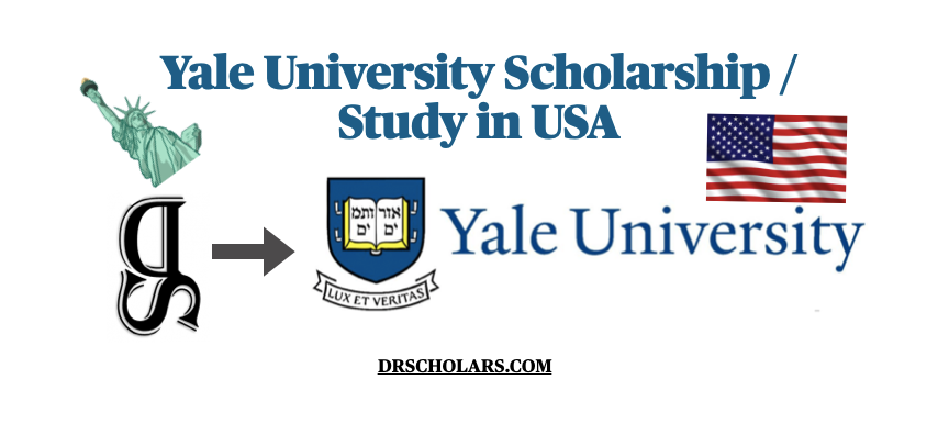 Yale University Scholarships 2023 2024 Study In Usa Dr Scholars