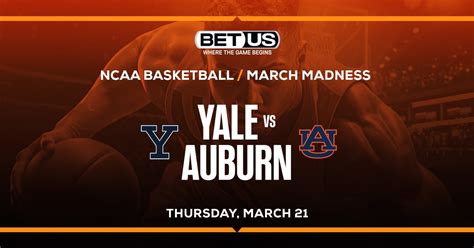 Yale Vs Auburn Prediction Odds And Ats Pick 03 21 2024