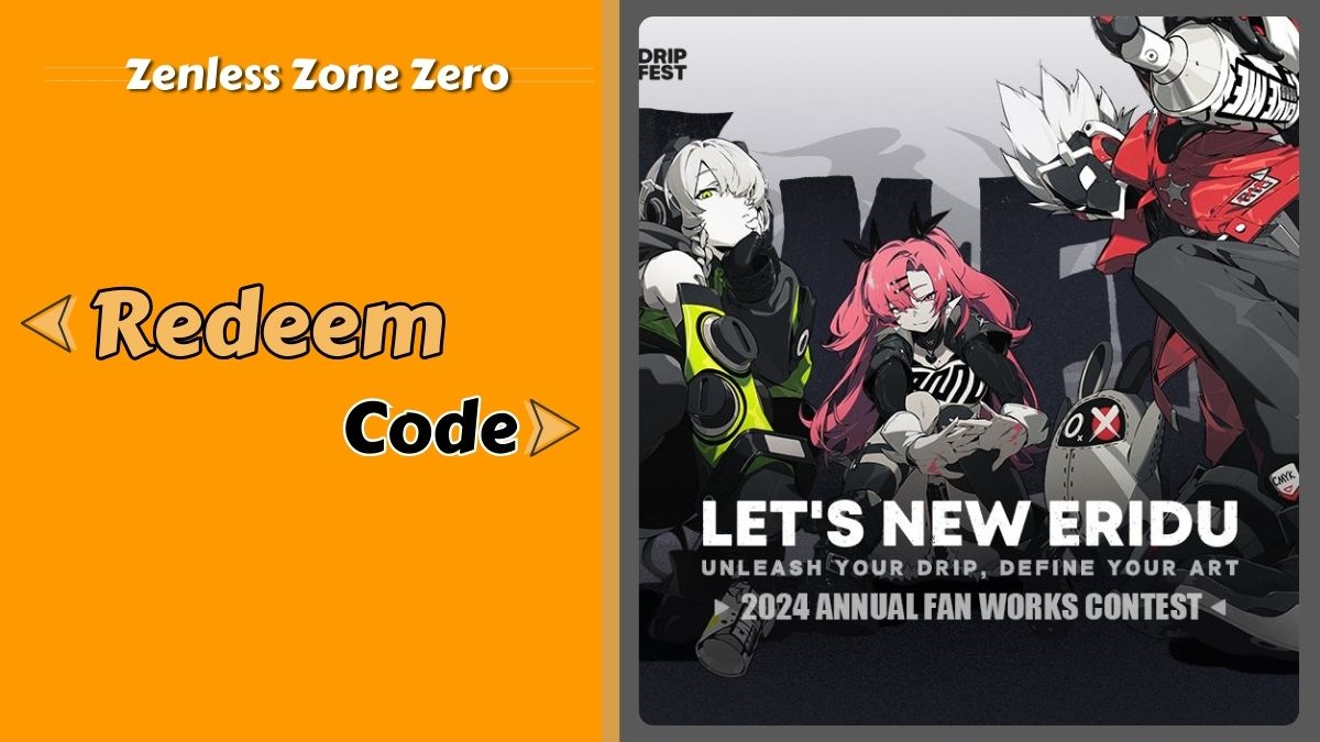 Zzz Codes August 2024 Zenless Zone Zero Redeem Codes Khondrion Com